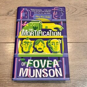 The Mortification of Fovea‎ Munson by Mary Winn Heidler Childrens Novel Book